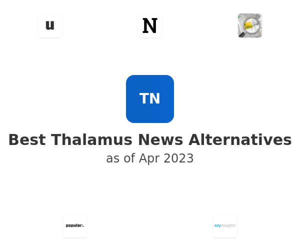 Best Thalamus News Alternatives