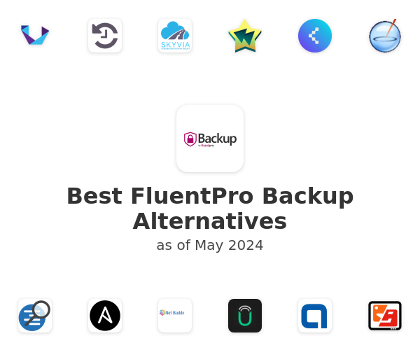 Best FluentPro Backup Alternatives
