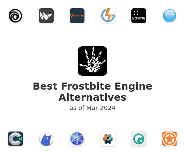 Best Frostbite Engine Alternatives