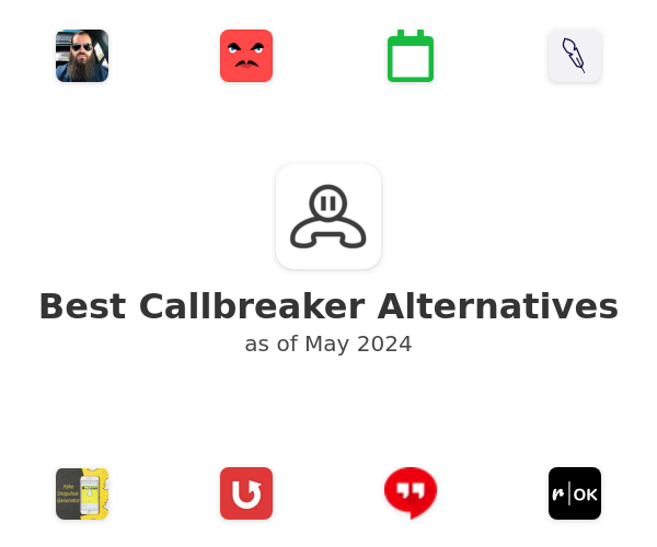 Best Callbreaker Alternatives