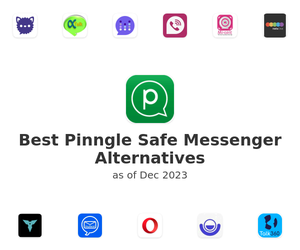 Best Pinngle Safe Messenger Alternatives