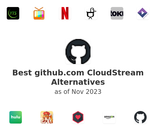 Best github.com CloudStream Alternatives