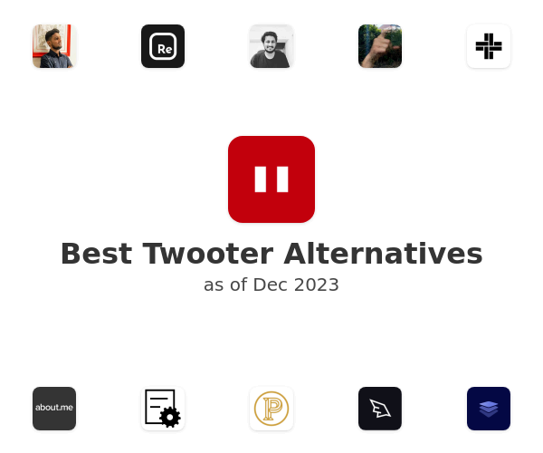 Best Twooter Alternatives