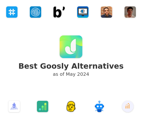 Best Goosly Alternatives