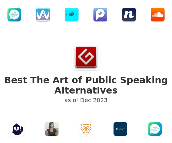 Best The Art of Public Speaking Alternatives
