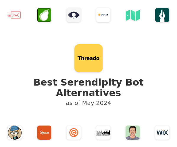 Best Serendipity Bot Alternatives