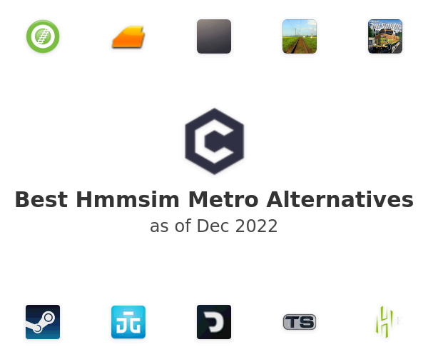 Best Hmmsim Metro Alternatives
