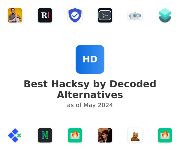 Best Hacksy by Decoded Alternatives