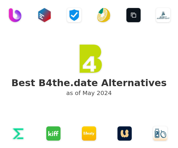 Best B4the.date Alternatives