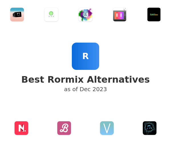 Best Rormix Alternatives