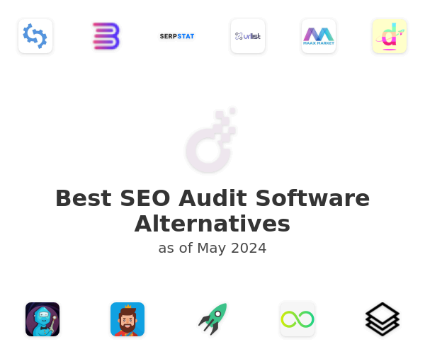 Best SEO Audit Software Alternatives