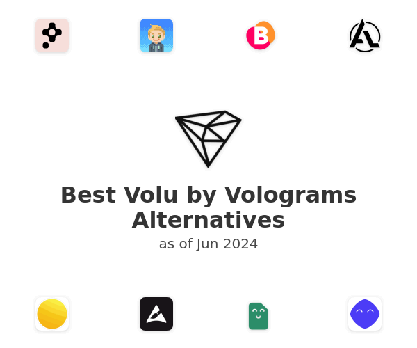 Best Volu by Volograms Alternatives