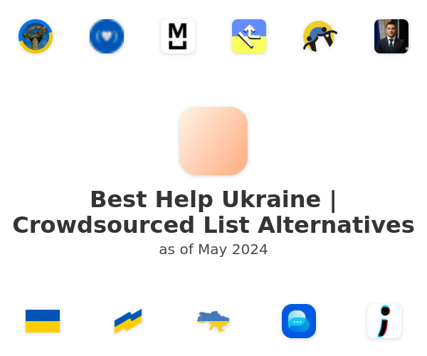 Best Help Ukraine | Crowdsourced List Alternatives