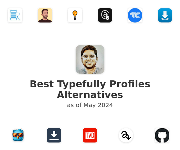 Best Typefully Profiles Alternatives