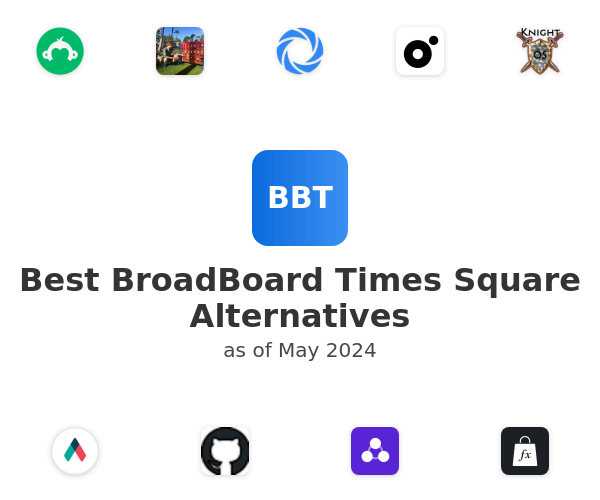 Best BroadBoard Times Square Alternatives