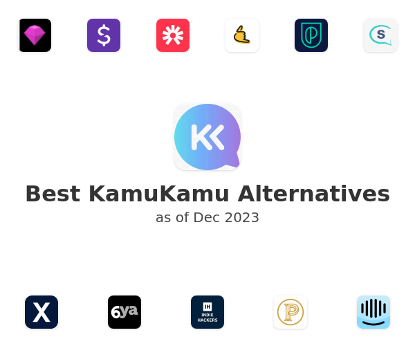 Best KamuKamu Alternatives