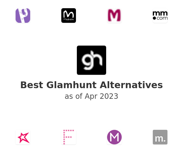 Best Glamhunt Alternatives