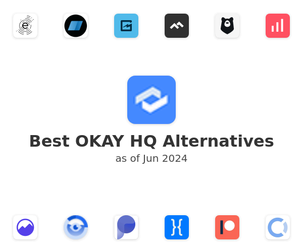 Best OKAY HQ Alternatives