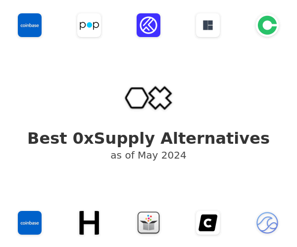 Best 0xSupply Alternatives