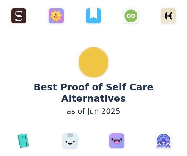 Best Proof of Self Care Alternatives