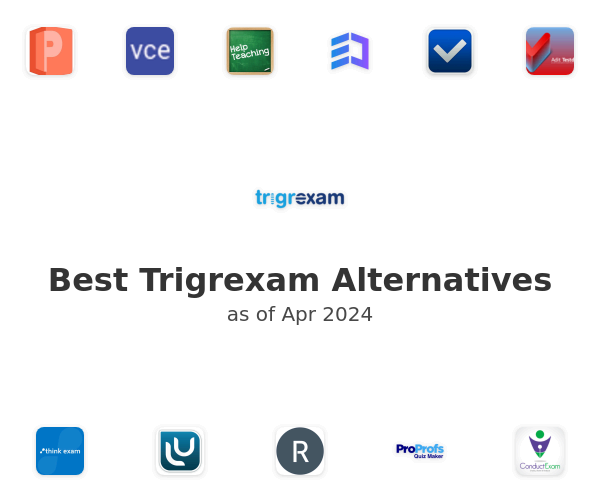 Best Trigrexam Alternatives