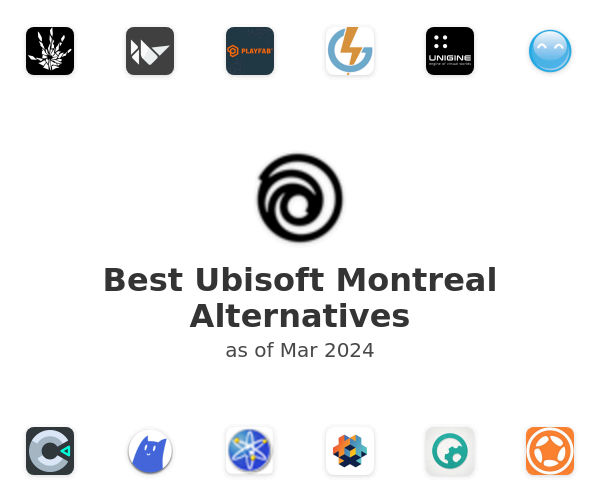 Best Ubisoft Montreal Alternatives