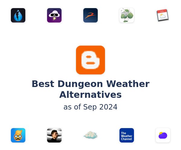 Best Dungeon Weather Alternatives