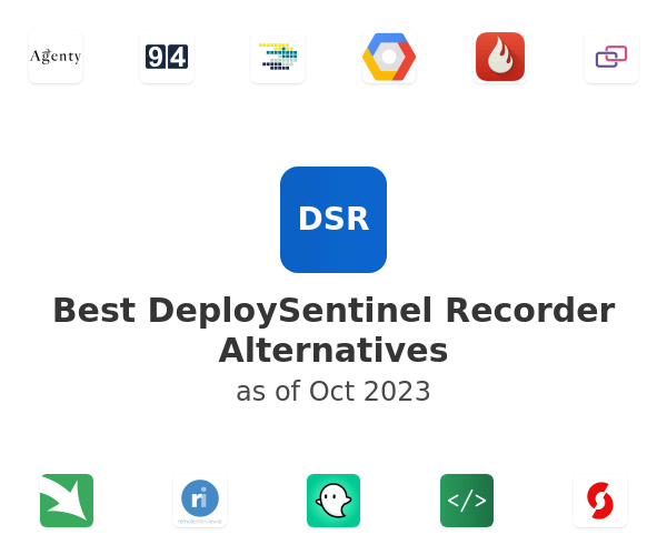 Best DeploySentinel Recorder Alternatives