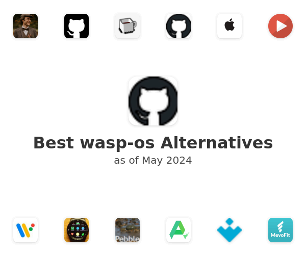 Best wasp-os Alternatives