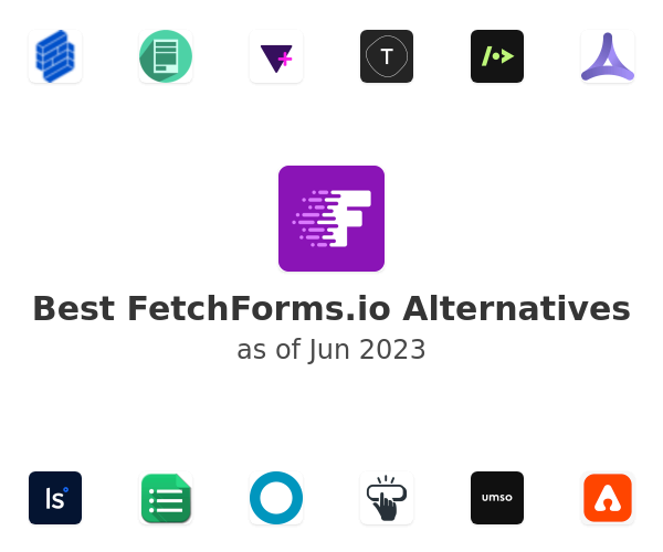 Best FetchForms.io Alternatives