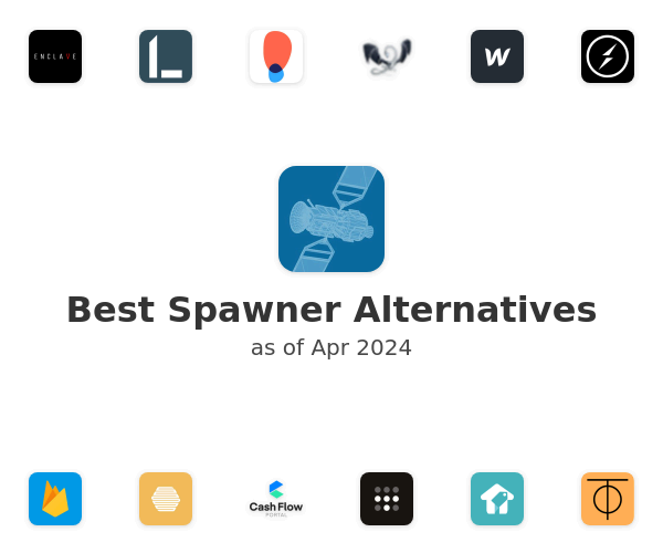 Best Spawner Alternatives