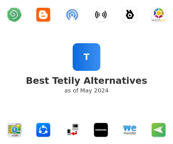Best Tetily Alternatives