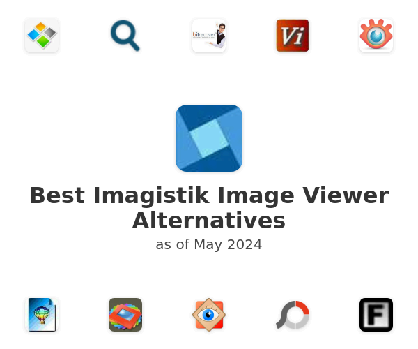 Best Imagistik Image Viewer Alternatives