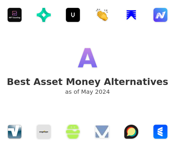 Best Asset Money Alternatives