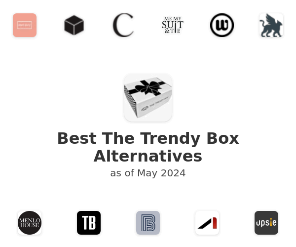 Best The Trendy Box Alternatives