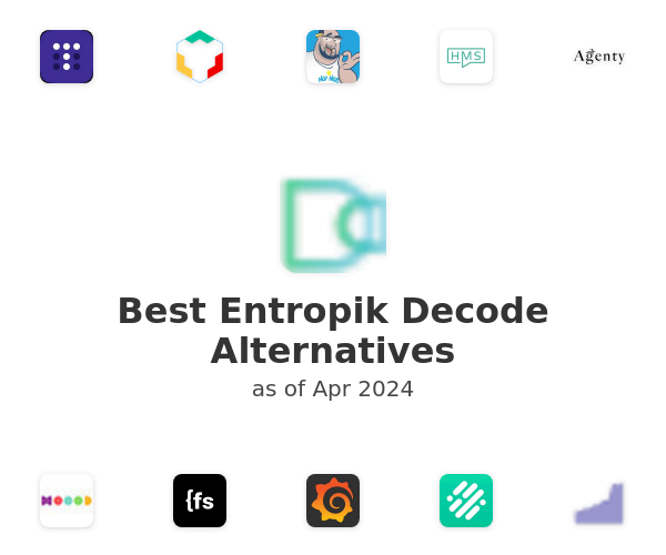Best Entropik Decode Alternatives