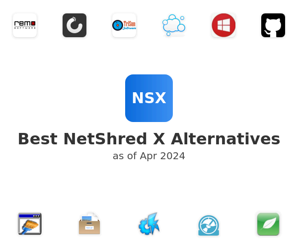 Best NetShred X Alternatives