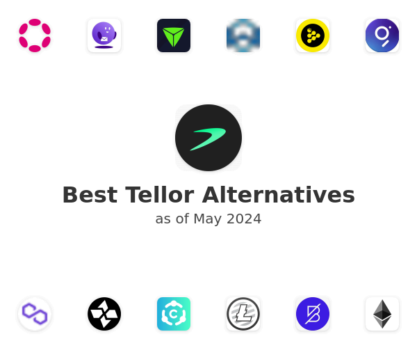 Best Tellor Alternatives