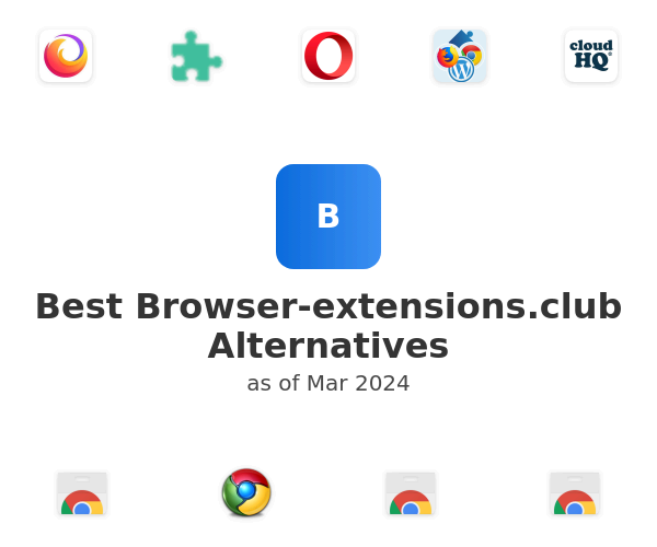 Best Browser-extensions.club Alternatives