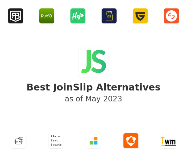 Best JoinSlip Alternatives