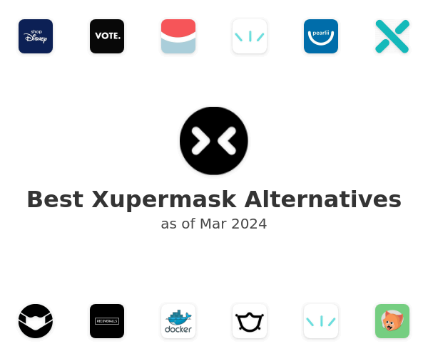 Best Xupermask Alternatives