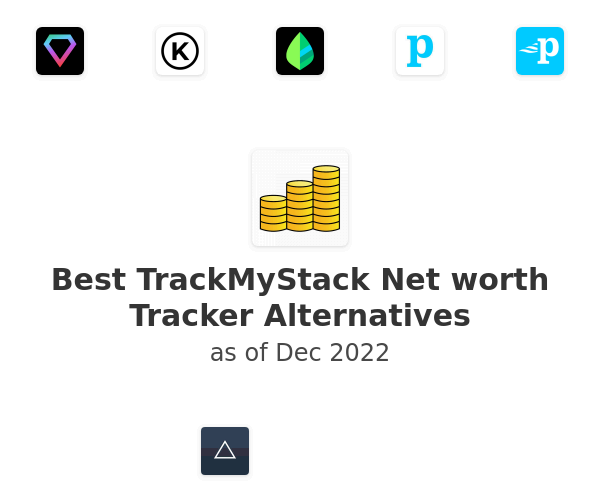 Best TrackMyStack Net worth Tracker Alternatives