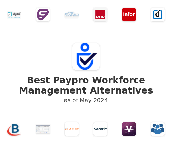 Best Paypro Workforce Management Alternatives