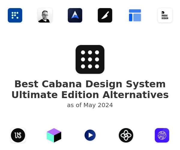 Best Cabana Design System Ultimate Edition Alternatives