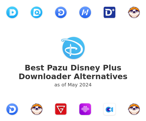 Best Pazu Disney Plus Downloader Alternatives