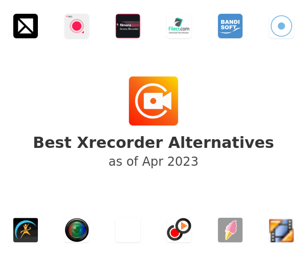 Best Xrecorder Alternatives