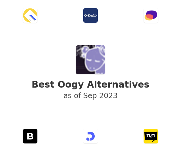 Best Oogy Alternatives
