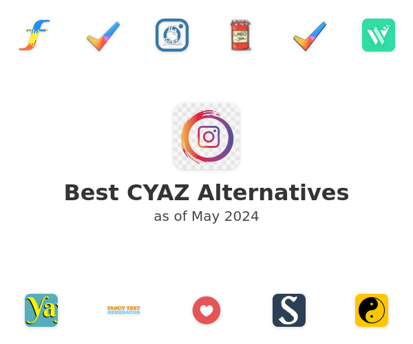 Best CYAZ Alternatives