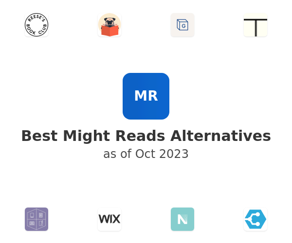 Best Might Reads Alternatives