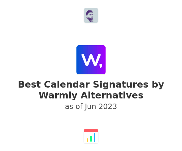 Best Calendar Signatures by Warmly Alternatives